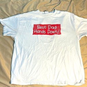 Best Dad Hands Down T-Shirt